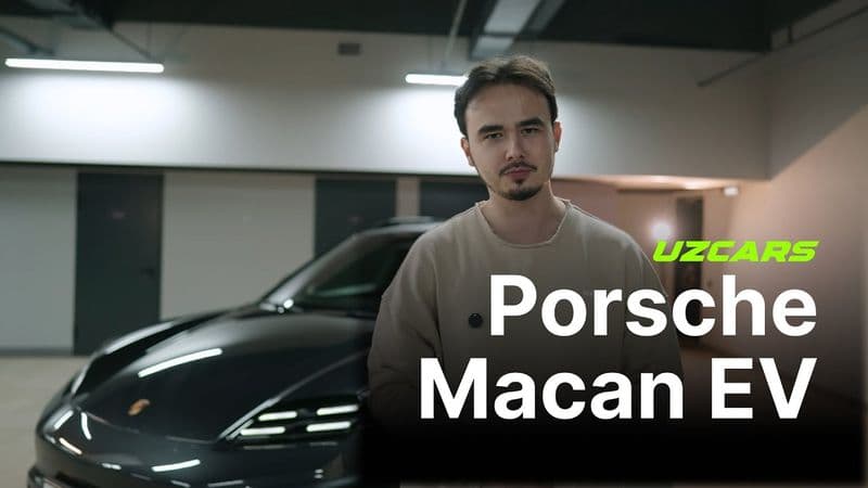 Porsche Macan EV O'zbekistondagi ilk bor obzor
